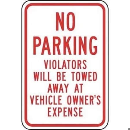 Accuform NO PARKING TRAFFIC SIGN VIOLATORS FRP164RA FRP164RA